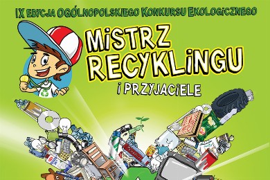 Zdjęcie ilustracyjne wpisu: Konkurs Edukacji Ekologicznej dla dzieci - Mistrz Recyklingu i Przyjaciele 2023