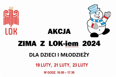 Zdjęcie ilustracyjne wpisu: AKCJA ZIMA Z LOK-iem 2024